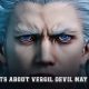 5 Facts You Don't Know About Vergil Devil May Cry